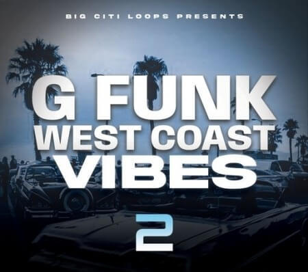 Big Citi Loops G Funk: West Coast Vibe 2 WAV